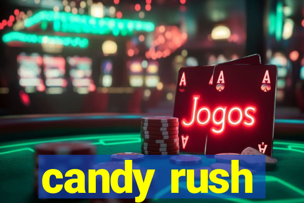 candy rush